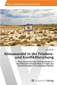 Klimawandel in der Friedens- und Konfliktforschung