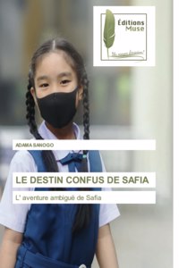 Le Destin Confus de Safia