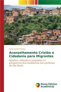 Aconselhamento Cristão e Cidadania para Migrantes