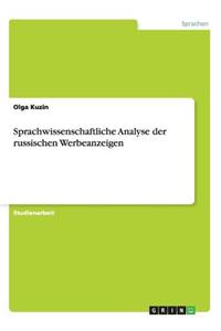 Sprachwissenschaftliche Analyse der russischen Werbeanzeigen