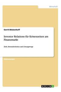 Investor Relations für Krisenzeiten am Finanzmarkt