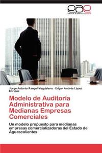 Modelo de Auditoria Administrativa Para Medianas Empresas Comerciales