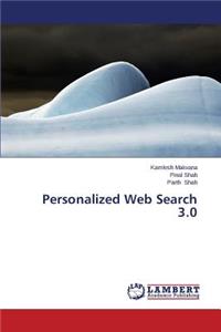 Personalized Web Search 3.0