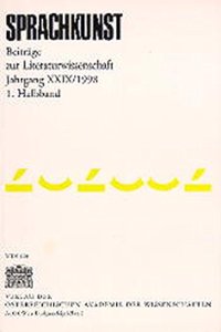Sprachkunst. Beitrage Zur Literaturwissenschaft / Jahrgang XXIX/1998
