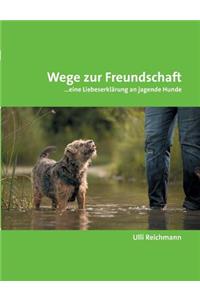 Wege zur Freundschaft