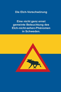 Elch-Verschwörung