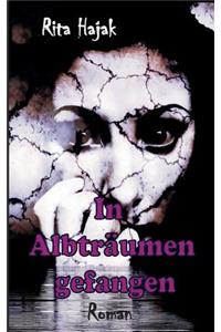 In Albträumen gefangen
