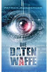 Die Datenwaffe