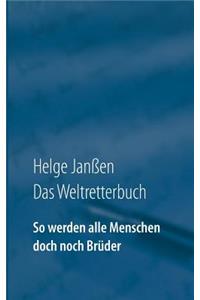 So werden alle Menschen doch noch Brüder