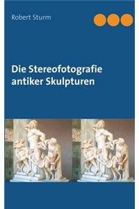Stereofotografie antiker Skulpturen