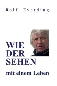 WIEDERSEHEN mit einem Leben