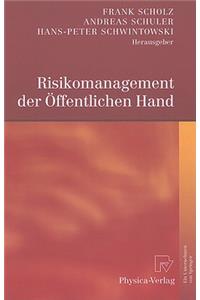 Risikomanagement der Öffentlichen Hand