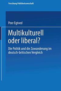 Multikulturell Oder Liberal?