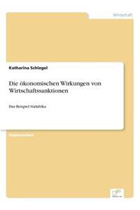 ökonomischen Wirkungen von Wirtschaftssanktionen