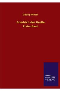 Friedrich der Große