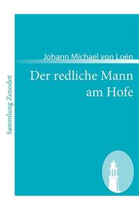 redliche Mann am Hofe