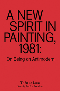 New Spirit in Painting, 1981