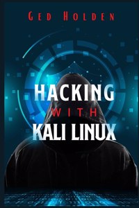 Hacking with Kali Linux