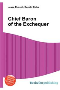 Chief Baron of the Exchequer