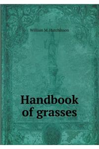 Handbook of Grasses