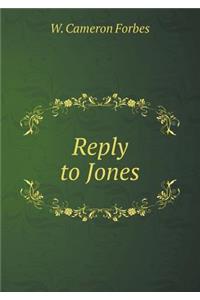 Reply to Jones