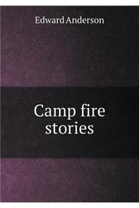 Camp fire stories