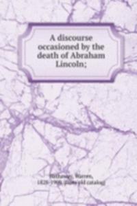 discourse occasioned by the death of Abraham Lincoln