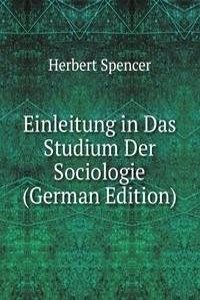 Einleitung in Das Studium Der Sociologie (German Edition)