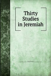 Thirty Studies in Jeremiah