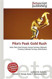 Pike's Peak Gold Rush