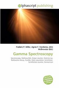 Gamma Spectroscopy