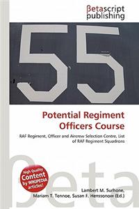 Potential Regiment Officers Course