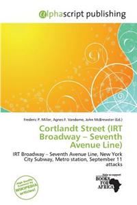 Cortlandt Street (Irt Broadway - Seventh Avenue Line)