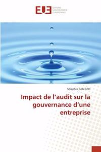 Impact de l'audit sur la gouvernance d'une entreprise