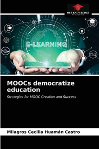 MOOCs democratize education