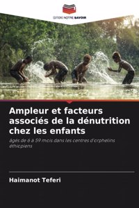 Ampleur et facteurs associés de la dénutrition chez les enfants