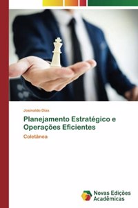 Planejamento Estratégico e Operações Eficientes