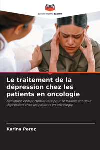 traitement de la dépression chez les patients en oncologie