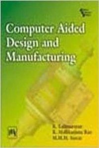 Computer Aided Design and Manufacturing