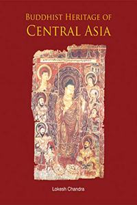 Buddhist Heritage of Central Asia
