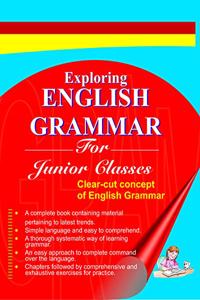 Exploring English Grammar For Junior Classes