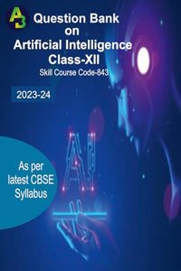 Question Bank on Artificial Intelligence for CBSE Class-XII