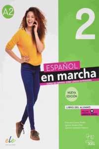 Espanol en marcha 2 - Libro del alumno + licencia digital. A2. Nueva edicion