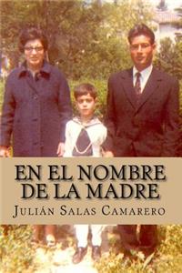 En El Nombre de La Madre