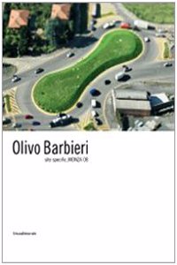 Olivo Barbieri: Site Specific Monza 08