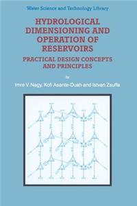 Hydrological Dimensioning and Operation of Reservoirs