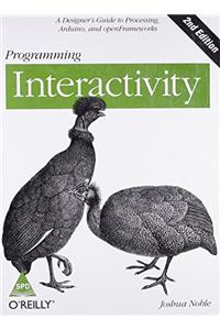 PROGRAMMING INTERACTIVITY,2/ED