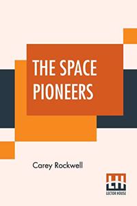 The Space Pioneers