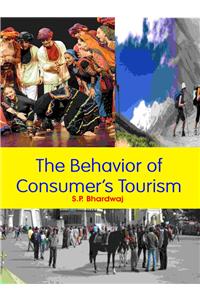 The Behavior of Consumer’s Tourism