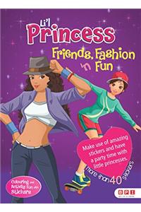 Li'l Princess Friend Fashion and Fun